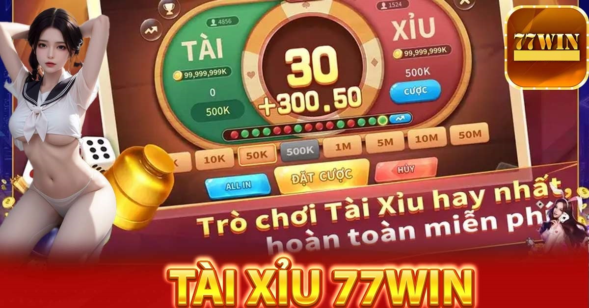 giới thiệu game tài xỉu 77win