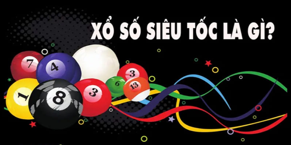 giới thiệu xổ số siêu tốc 77win